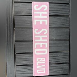 SHE SHED BLVD Pink Vinyl Sign
